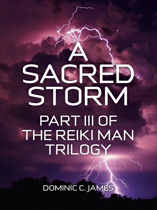 Title details for A Sacred Storm by Dominic C. James - Available